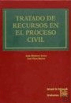 Bertrand.pt - Tratado De Recursos En El Proceso Civil