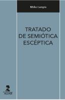 Tratado De Semiótica Escéptica