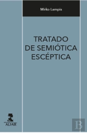 Tratado De Semiótica Escéptica