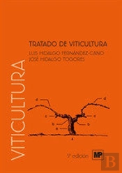 Tratado De Viticultura. Volumen I Y Ii