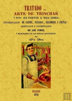 Bertrand.pt - Tratado Del Arte De Trinchar Y Modo De Servir A Una Mesa