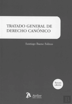 Bertrand.pt - Tratado General De Derecho Canónico. 3ª Edición