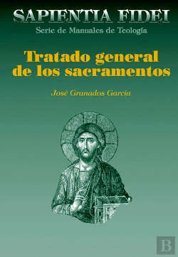 Bertrand.pt - Tratado General De Los Sacramentos
