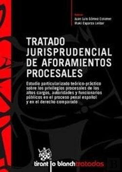 Bertrand.pt - Tratado Jurisprudencial De Aforamientos Procesales