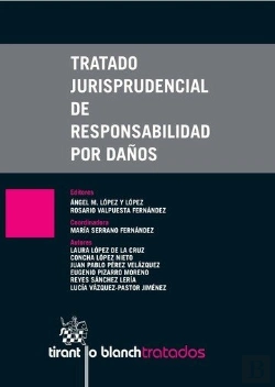 Bertrand.pt - Tratado Jurisprudencial De Responsabilidad Por Daños