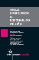 Tratado Jurisprudencial De Responsabilidad Por Daños