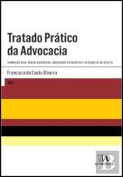 Tratado Prático da Advocacia