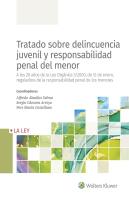 Tratado Sobre Delincuencia Juvenil Y Responsabilidad Penal Del Menor