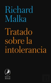 Tratado Sobre La Intolerancia
