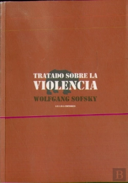 Bertrand.pt - Tratado Sobre La Violencia