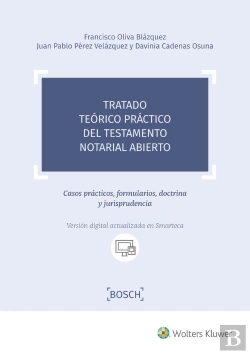 Bertrand.pt - Tratado Teórico Práctico Del Testamento Notarial Abierto