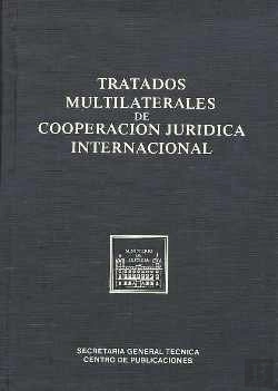 Bertrand.pt - Tratados Multilaterales De Cooperacion Juridica Internaciona