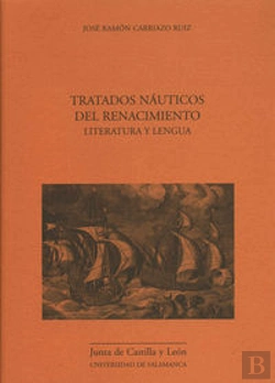Bertrand.pt - Tratados Naúticos Del Renacimiento. Literatura Y Lengua