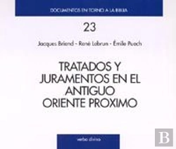Bertrand.pt - Tratados Y Juramentos En El Antiguo Oriente Próximo Ááá
