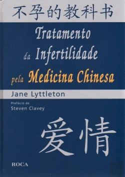 Bertrand.pt - Tratamento da Infertilidade pela Medicina Chinesa