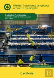 Tratamiento De Residuos Urbanos O Municipales. Seag0108 - Gestion De Residuos Urbanos E Industriales