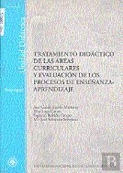 Tratamiento Didáctico De Las Áreas Curriculares Y Evaluación. Procesos De Enseñanza-Aprendizaje