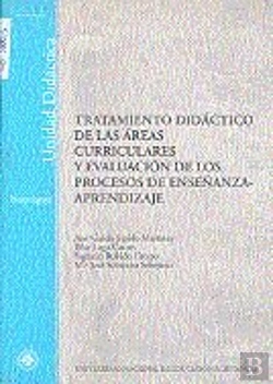 Bertrand.pt - Tratamiento Didáctico De Las Áreas Curriculares Y Evaluación. Procesos De Enseñanza-Aprendizaje