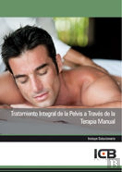 Bertrand.pt - Tratamiento Integral De La Pelvis A Través De La Terapia Manual