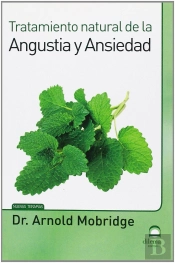 Tratamiento Natural De La Angustia Y Ansiedad
