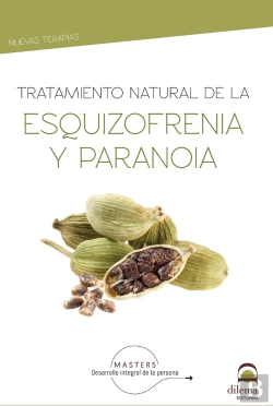 Bertrand.pt - Tratamiento Natural De La Esquizofrenia Y La Paranoia