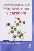 Tratamiento Natural De La Esquizofrenia Y Paranoia