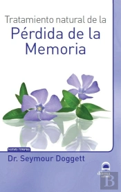 Tratamiento Natural De La Pérdida De Memoria