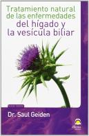Tratamiento Natural De Las Enfermedades Del Hígado Y Vesícula Biliar