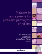 Tratamiento Paso A Paso De Los Problemas Psicologicos En Adu
