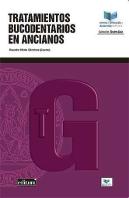 Tratamientos Bucodentarios En Ancianos