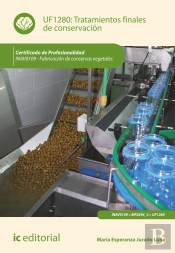 Tratamientos Finales De Conservacion. Inav0109 - Fabricacion De Conservas Vegetales