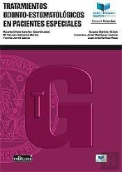 Tratamientos Odonto-Estomatológicos En Pacientes Especiales