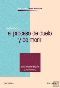 Bertrand.pt - Tratando... El Proceso De Duelo Y De Morir