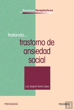 Bertrand.pt - Tratando... Trastorno De Ansiedad Social