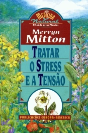 Tratar o Stress e a Tensão