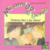 Tratemos Bien A Las Chicas Genio 7