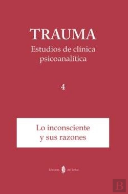 Bertrand.pt - Trauma-4. Estudios De Clínica Psicoanalítica