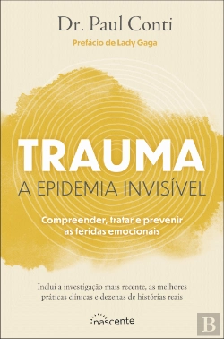 Bertrand.pt - Trauma - A Epidemia Invisível