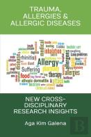 Trauma, Allergies & Allergic Diseases