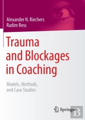 Trauma And Blockages In Coaching