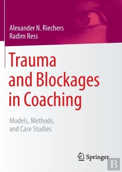 Bertrand.pt - Trauma And Blockages In Coaching