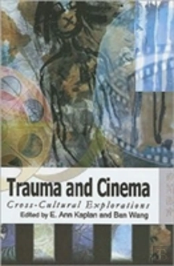 Bertrand.pt - Trauma And Cinema - Cross-Cultural Explorations