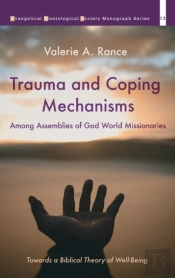 Trauma And Coping Mechanisms Among Assemblies Of God World Missionaries