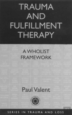 Bertrand.pt - Trauma And Fulfillment Therapy: A Wholist Framework
