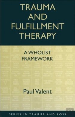 Bertrand.pt - Trauma And Fulfillment Therapy: A Wholist Framework