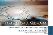 Trauma And Grace, 2nd Edition