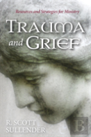 Trauma And Grief