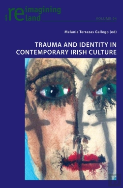 Bertrand.pt - Trauma And Identity In Contemporary Irish Culture