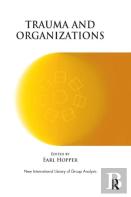 Trauma And Organizations