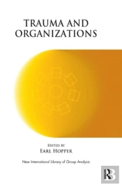 Trauma And Organizations